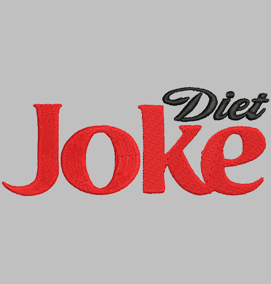 DIET JOKE Stitch with ease: Embroidery Repositional Hooping Design for multi-position stitching 4X6 Design