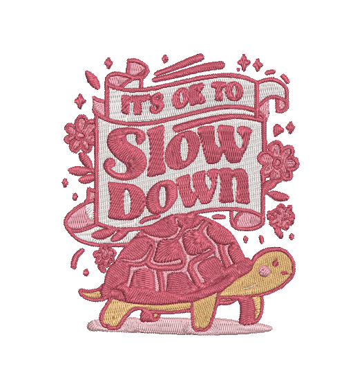 TURTLE FUNNY ITS OK TO SLOW DOWN | Stitch With ease: Embroidery Repositional Hooping Design for multi-position stitching 4X6 Design