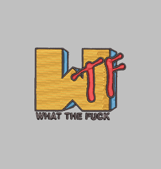 WTF | Custom Designs 4x4 Machine Embroidery Design