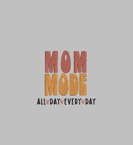 MOM MODE Custom Designs 4x4 Machine Embroidery Design