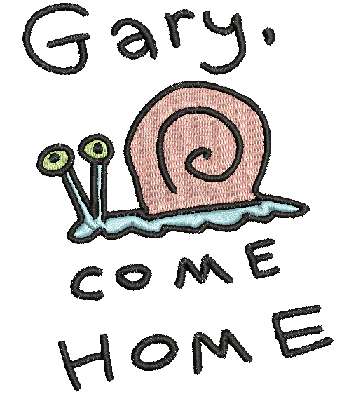 GARY, COME HOME | Stitch With ease: Embroidery Repositional Hooping Design for multi-position stitching 4X6 Design