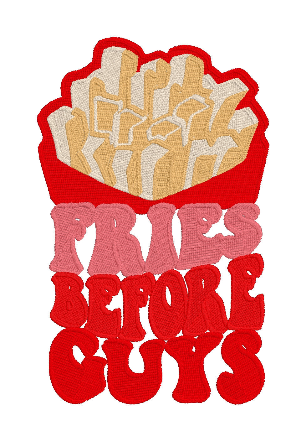 Fries Before Guys - Stitch with ease: Embroidery Repositional Hooping Design for multi-position stitching 4X6 Design