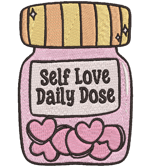 SELF LOVE DAILY DOSE | Stitch With ease: Embroidery Repositional Hooping Design for multi-position stitching 4X6 Design